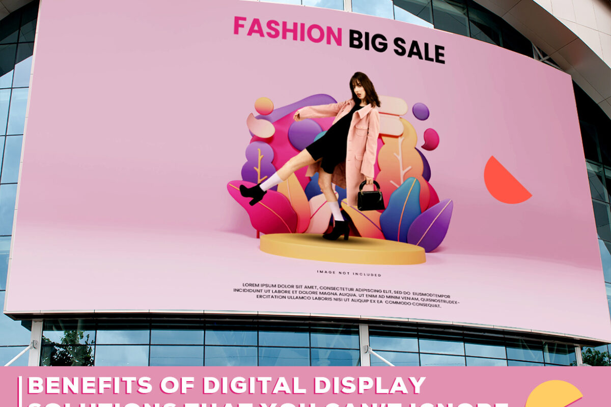 Benefits-of-digital-display-solutions