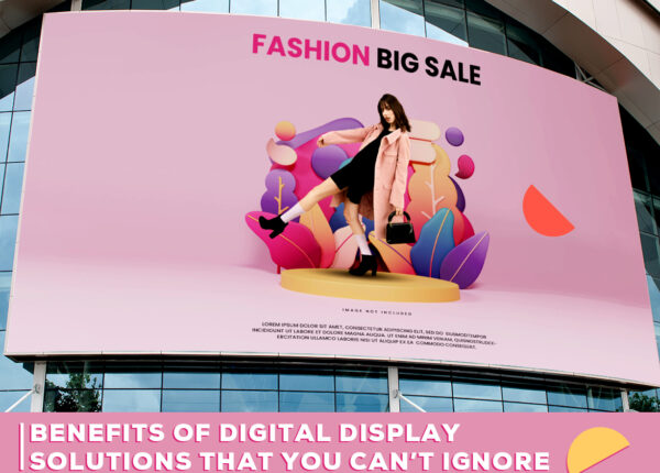 Benefits-of-digital-display-solutions