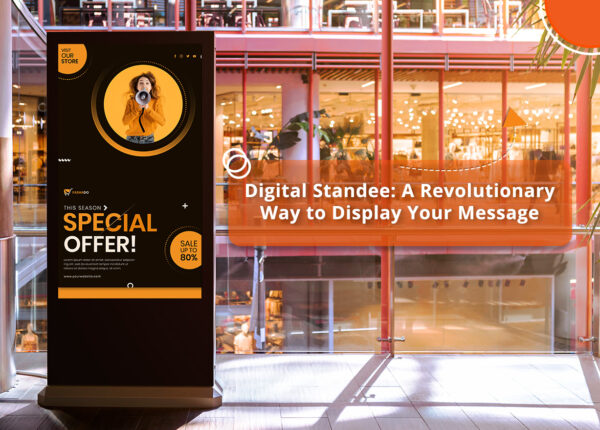 Digital-Standee