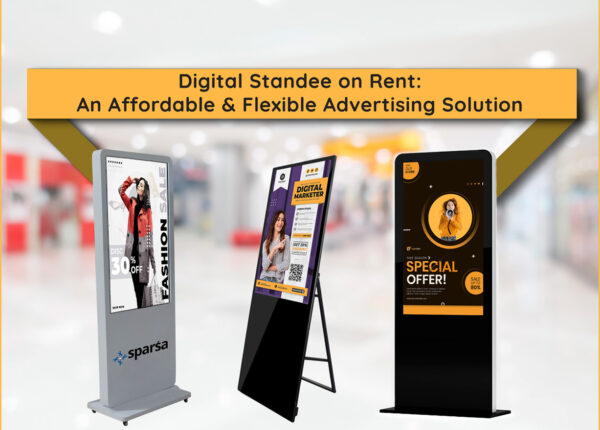 Digital standee on Rent