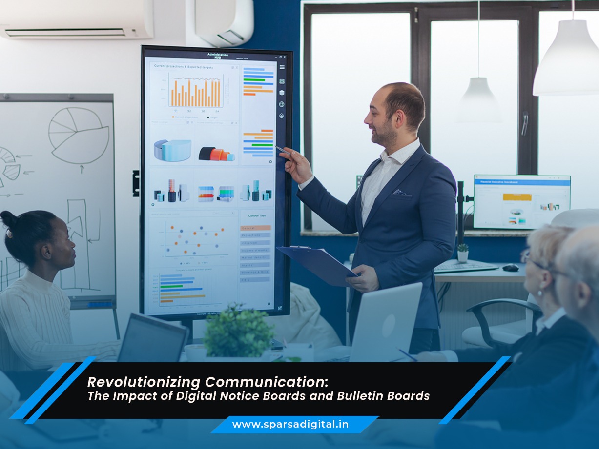 Communication With Digital Notice and Bulletin boards