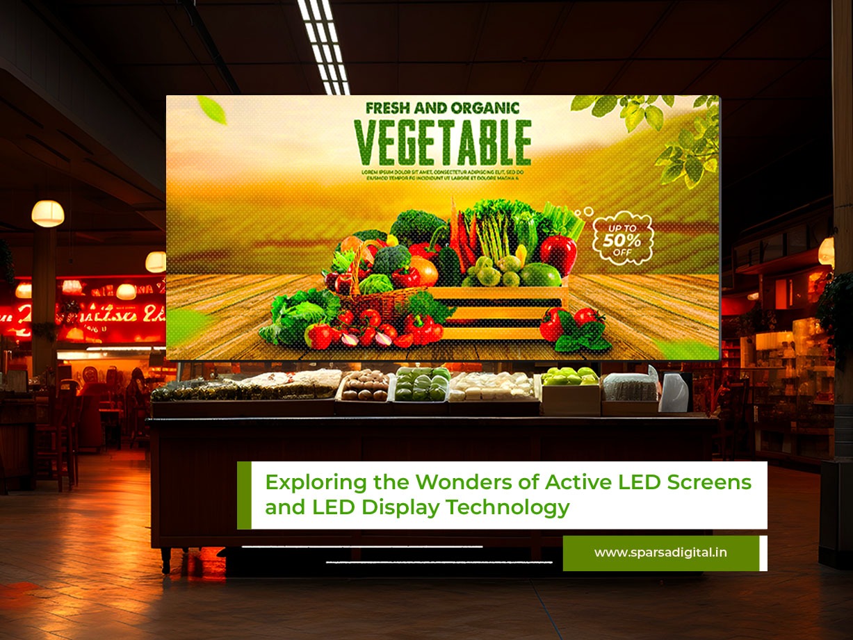 Active LED Screens and LED Display Technology