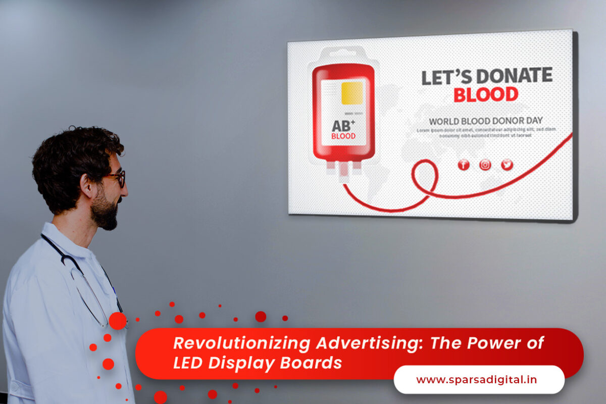 Revolutionizing Advertising_ The Power of Digital Display and LED Display Boards