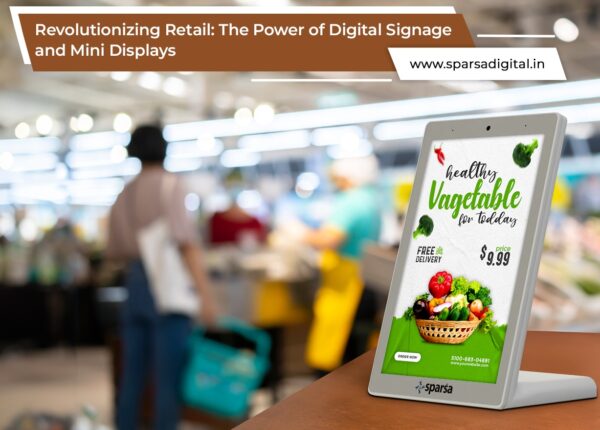 Revolutionizing Retail The Power of Digital Signage and Mini Displays