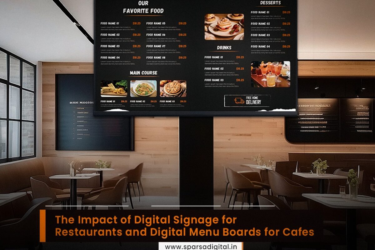 The Impact of Digital Signage for Restaurants and Digital Menu Boards for Cafes