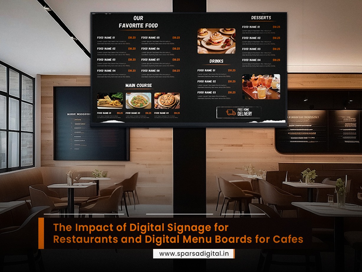 The Impact of Digital Signage for Restaurants and Digital Menu Boards for Cafes