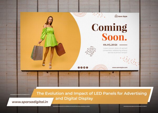 The Evolution and Impact of LED Panels for Advertising and Digital Display