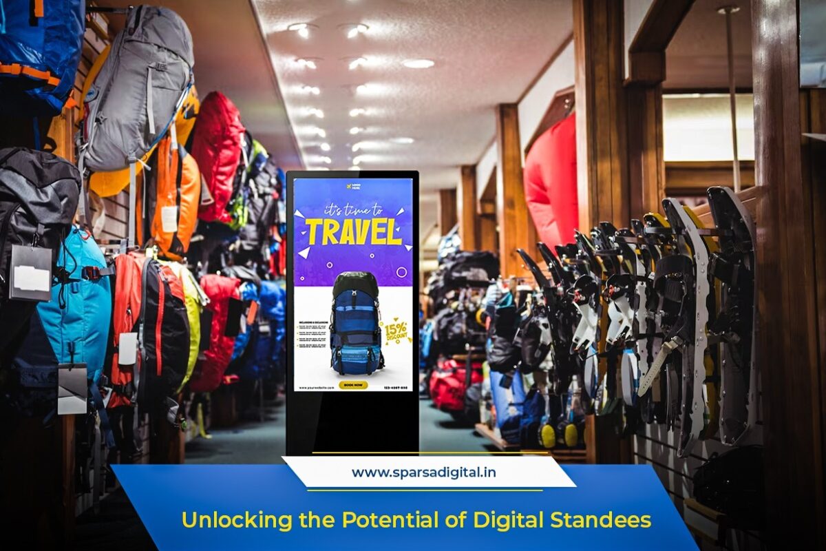 Unlocking the Potential of Digital Standees