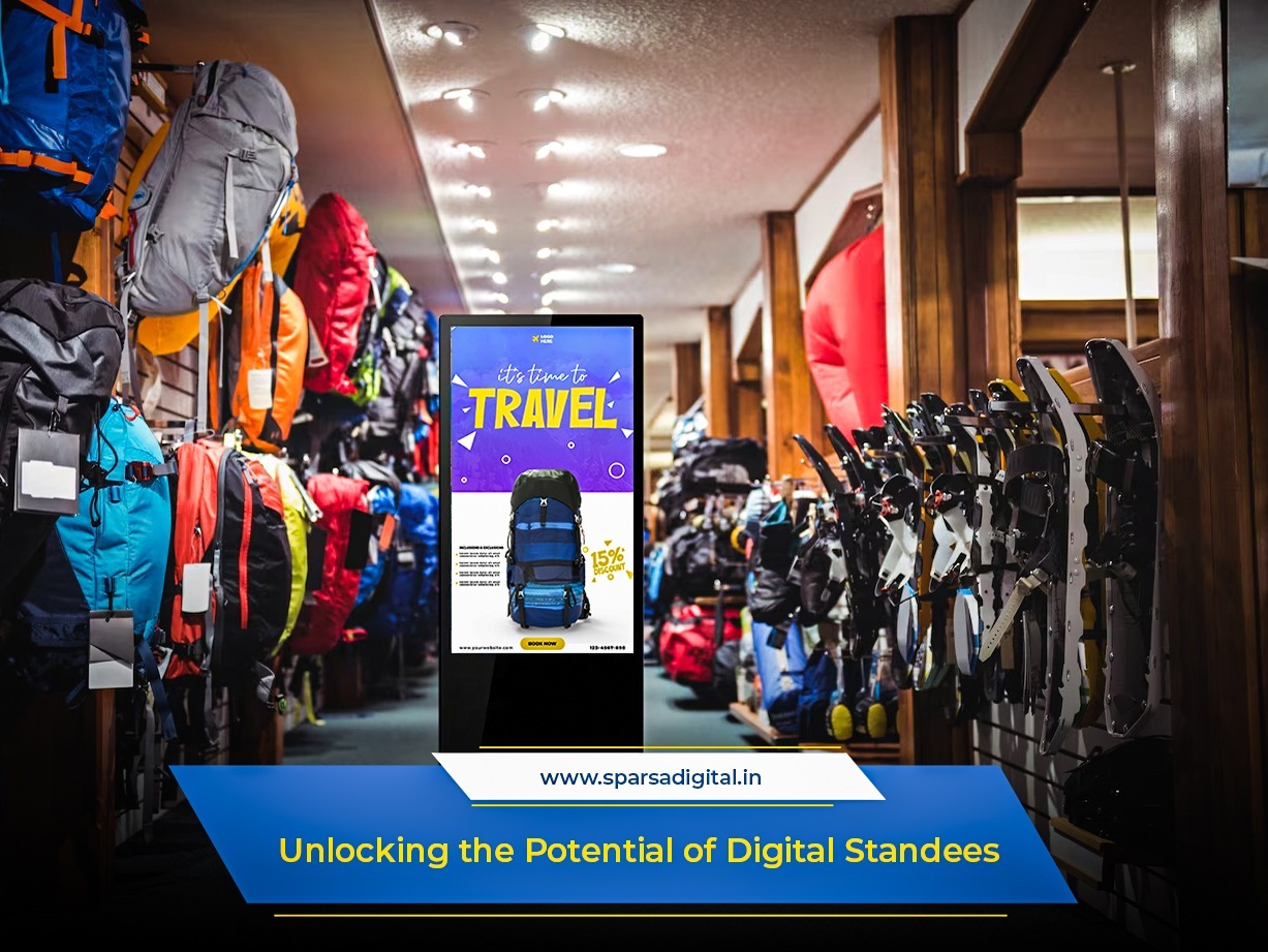 Unlocking the Potential of Digital Standees